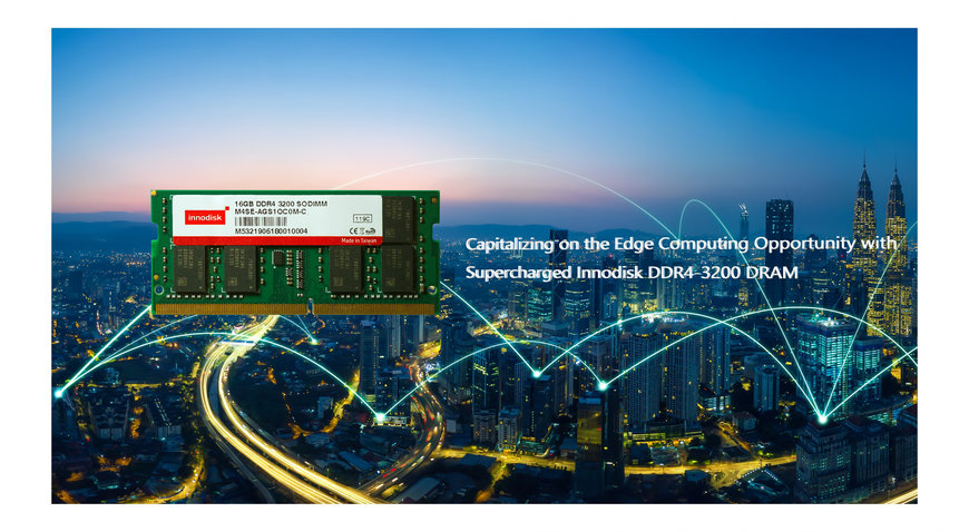 Le DRAM DDR4-3200 Supercharged Innodisk permettono di sfruttare al meglio le opportunità dell’Edge Computing